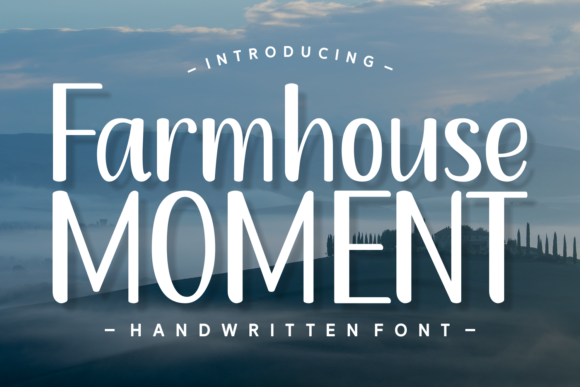 Farmhouse Moment: A Font That Feels Like a Warm Sunday Morning