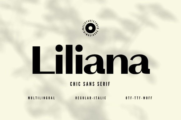 Introducing Liliana: A Typeface for Modern Sophistication