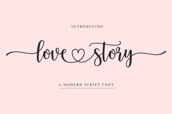Love Story Font: A Modern Script for Feminine Branding