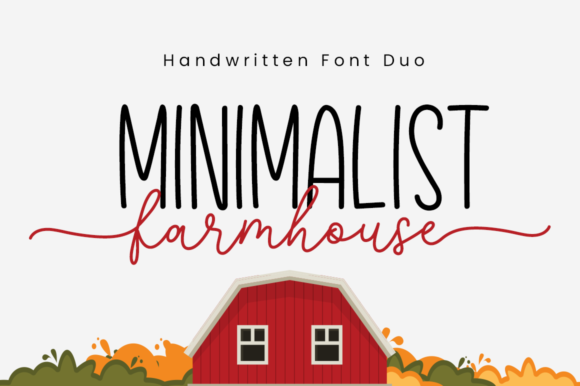Minimalist Farmhouse: A Font Duo for Cozy, Modern Designs