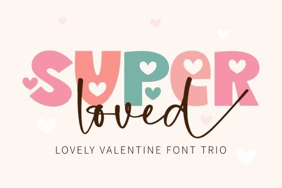 Super Loved: A Trio of Handwritten Charm for Your Creative Projects